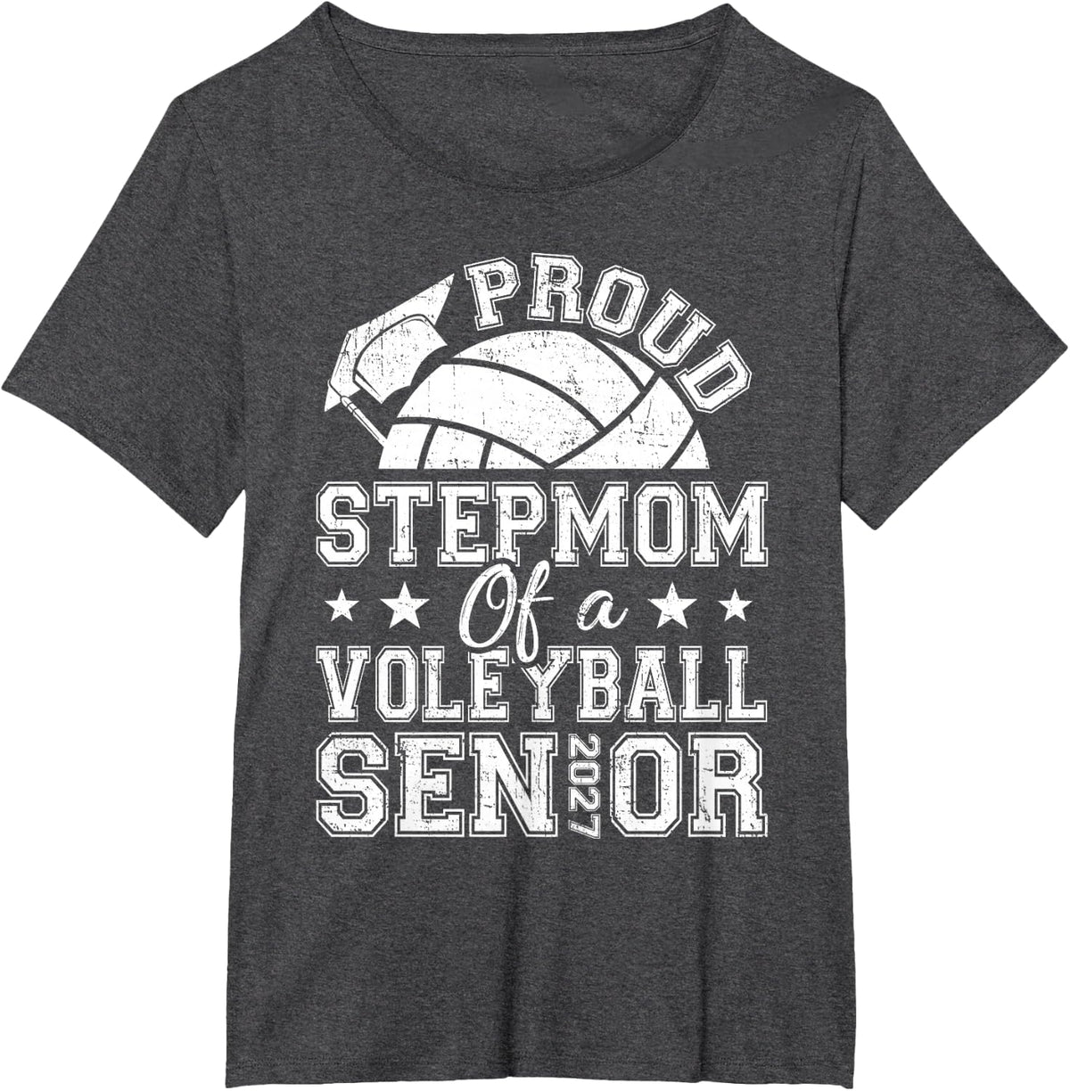 Proud Stepmom of A 2027 Senior Volleyball Graduate T-Shirt - Dark Heather Grey