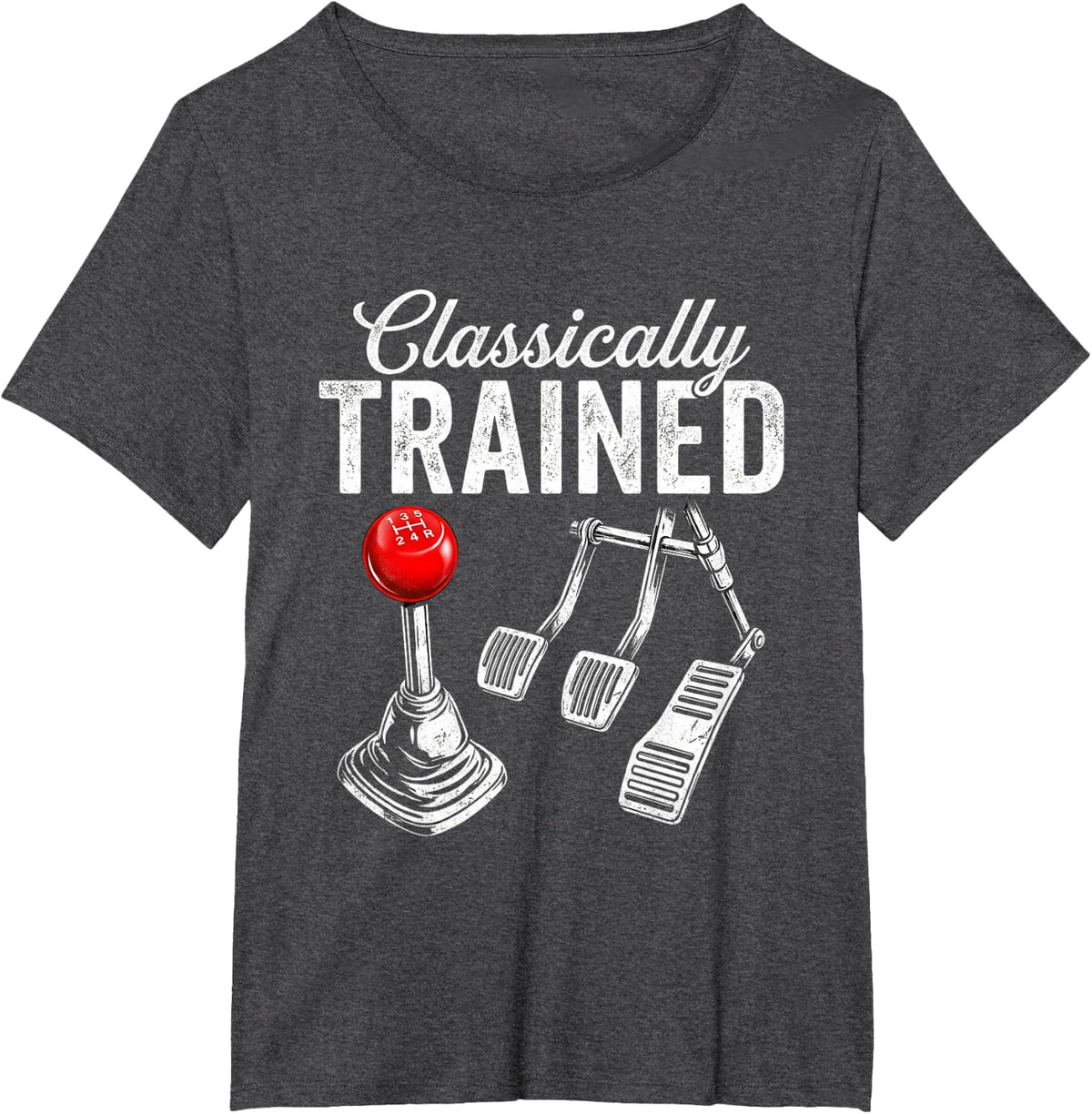Classically Trained Manual Transmission Stick Shift Car T-Shirt - Dark Heather Grey