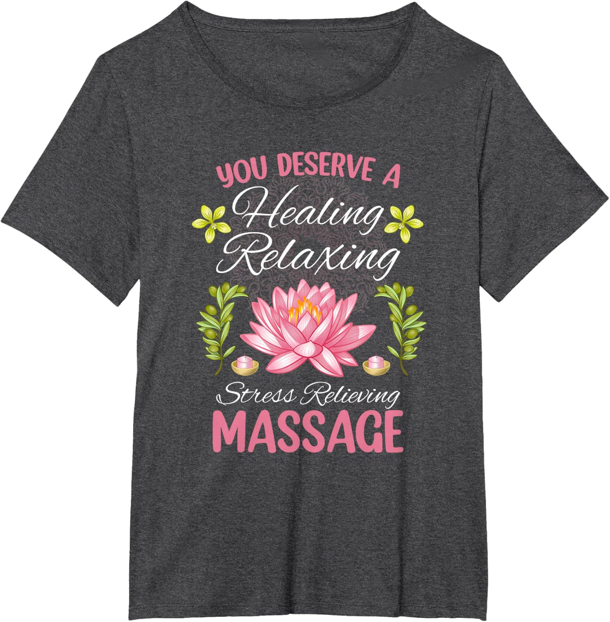 Healing Relaxing Therapy Relaxation Massage Therapist T-Shirt - Dark Heather Grey