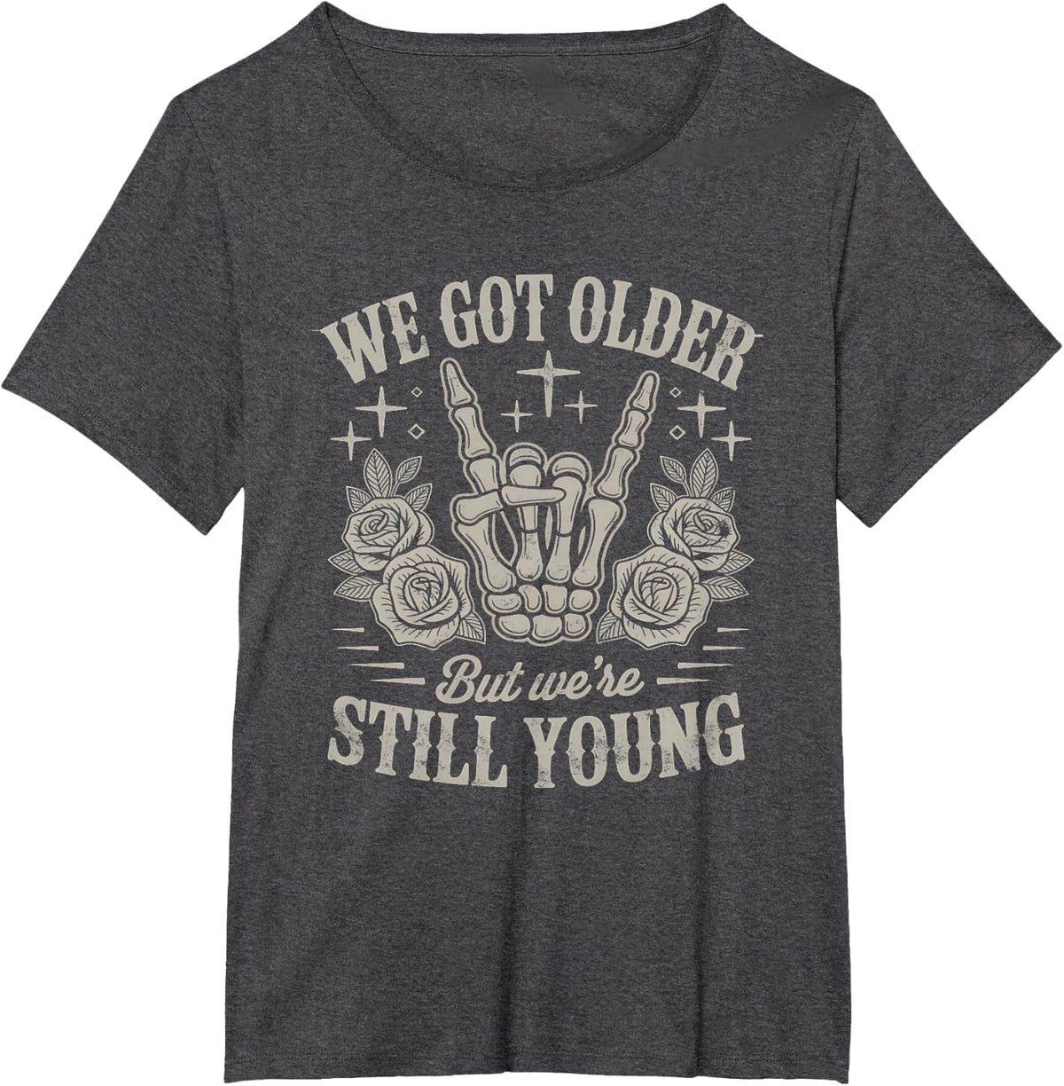 We Got Older But were Still Young Elder Emo Grunge Punk Goth T-Shirt - Dark Heather Grey