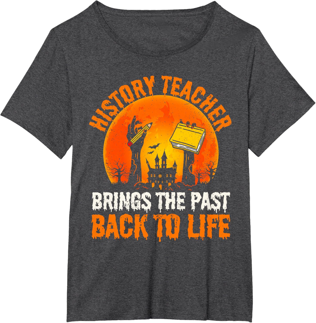 History Teacher Brings Past Back to Life Halloween Zombie T-Shirt - Dark Heather Grey
