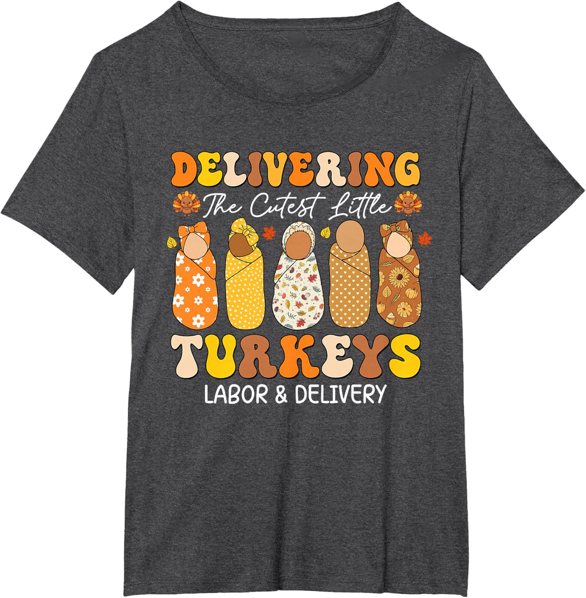 Caring for Cutest Little Turkey Neonatal Intensive Care Unit T-Shirt - Dark Heather Grey