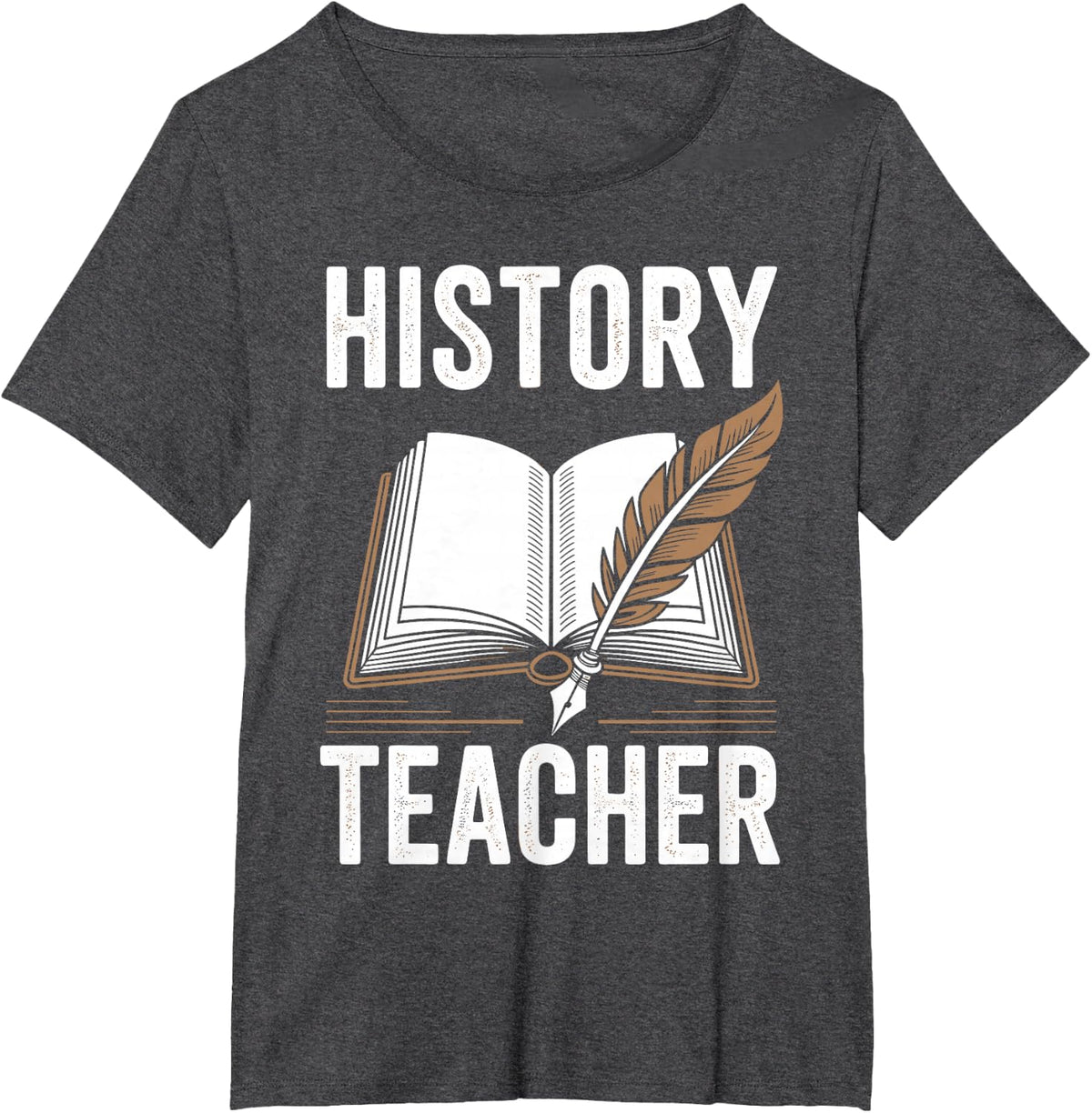 History Teacher Funny T-Shirt - Dark Heather Grey