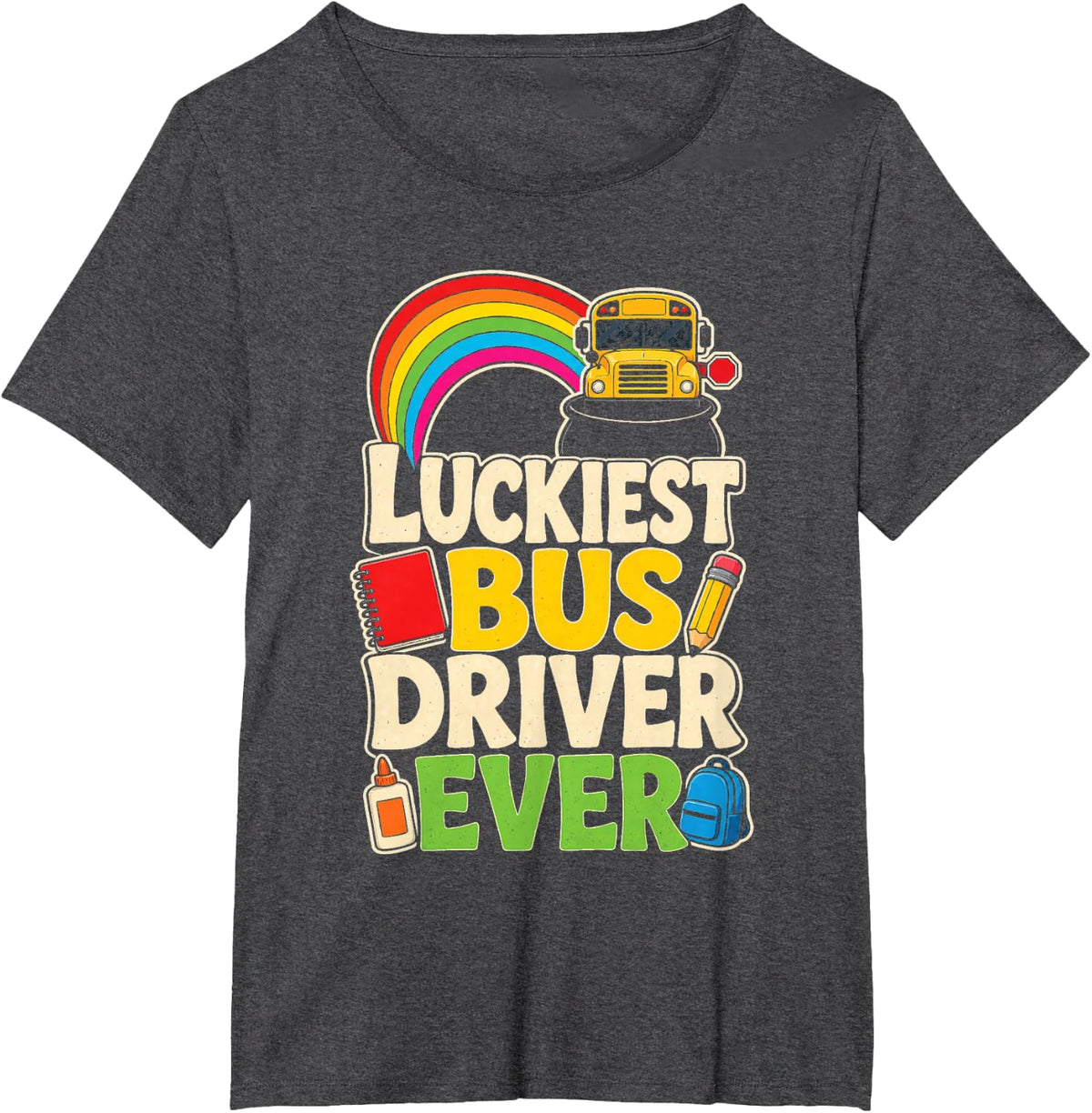 School Bus Driver St Patricks Day Luckiest Ever Elementary T-Shirt - Dark Heather Grey