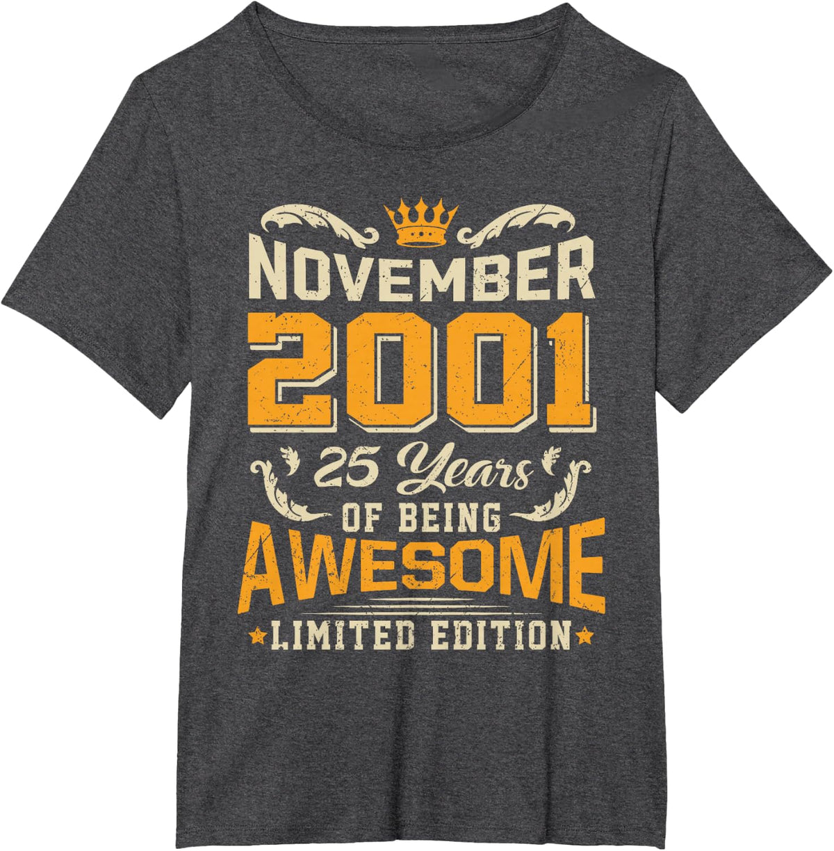 November 2001 Vintage 25 Years Awesome 25th Birthday T-Shirt - Dark Heather Grey