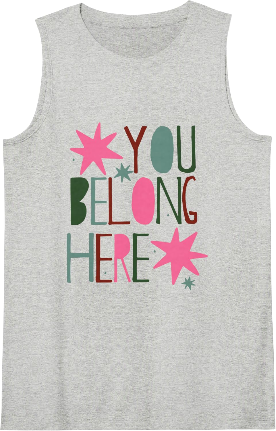 You Belong Here Counselor Back to School Classroom Welcome Sleeveless Tank Top - Heather Grey