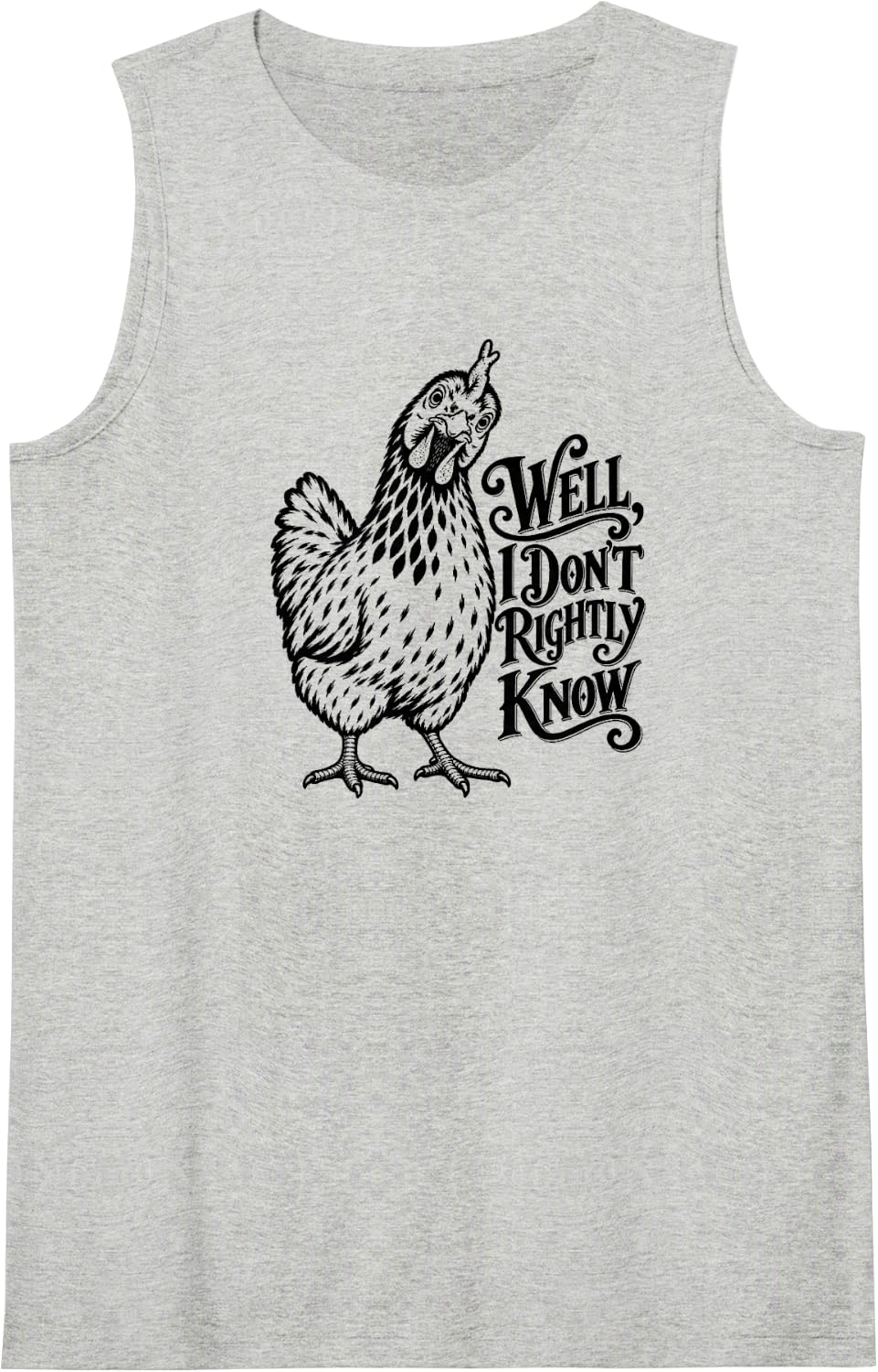 Chicken Don't Know Sleeveless Tank Top - Heather Grey