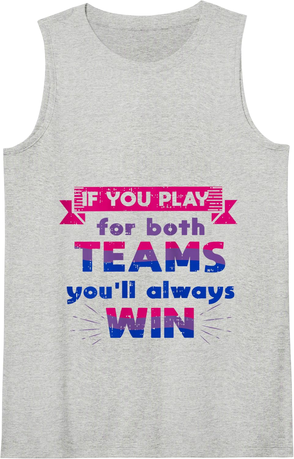 Bi Bisexual Saying Pride Flag LGBTQ Inspirational LGBT Gift Tank Top - Heather Grey
