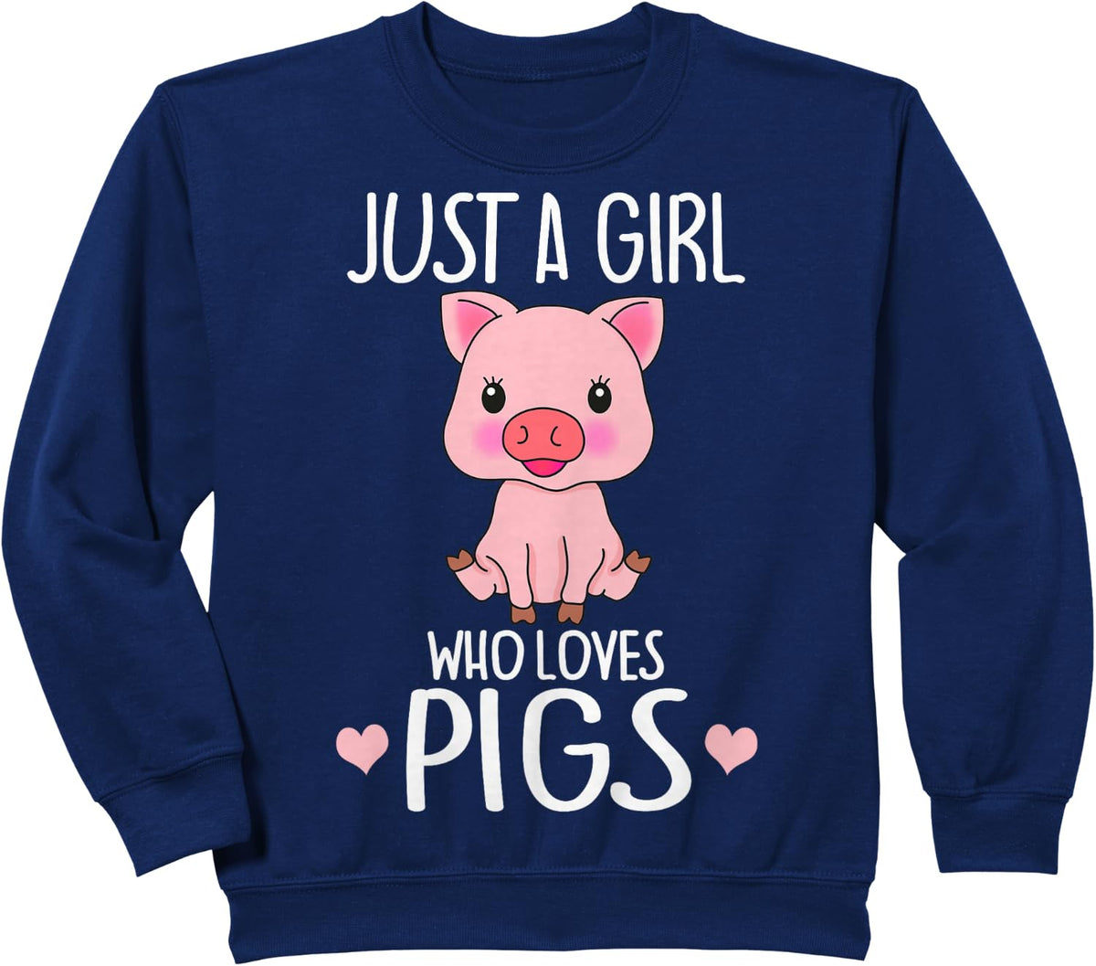 Just A Girl Who Loves Pigs Gift Cute Pig Sweatshirt - Navy Blue