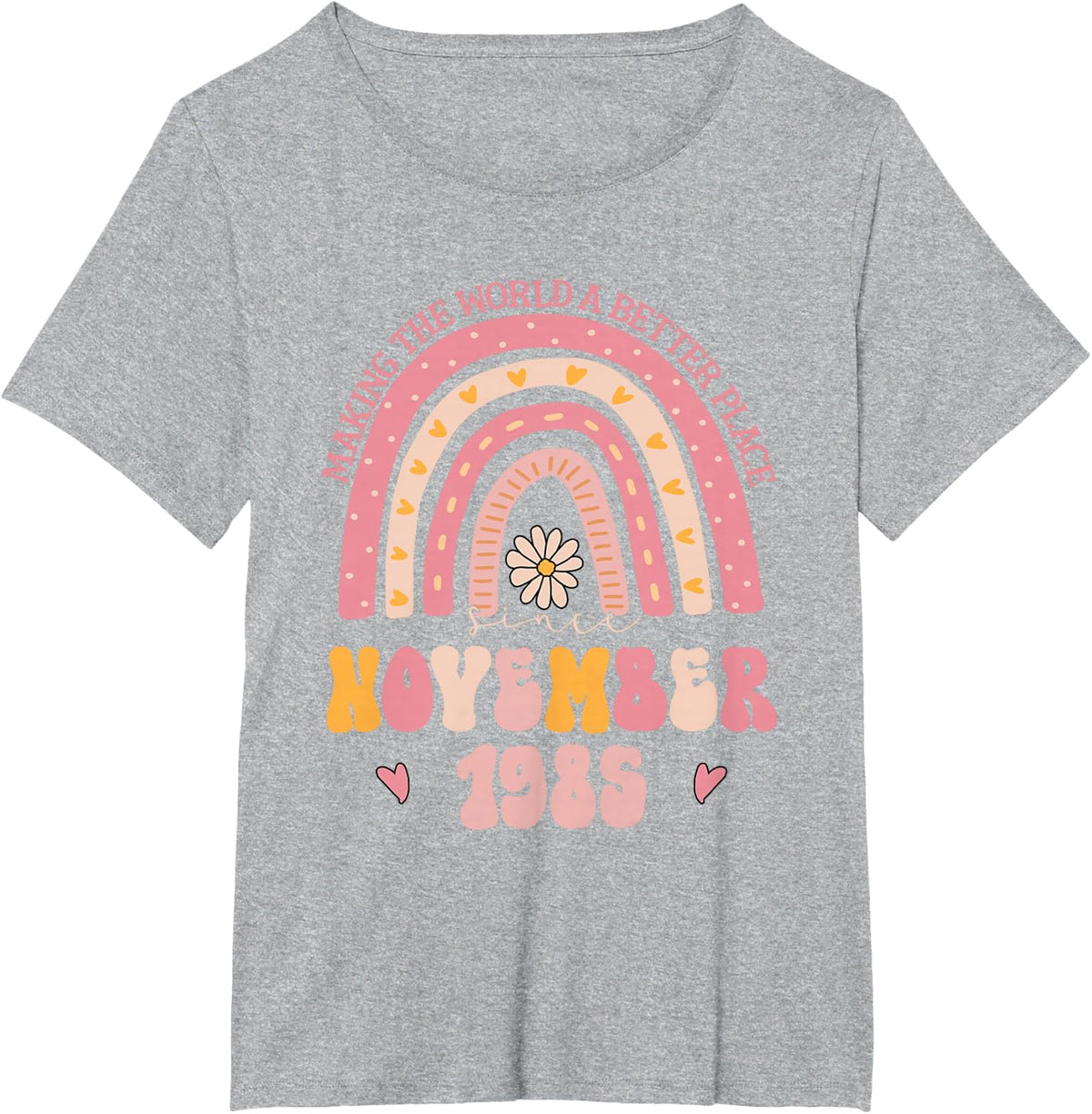 Making The World A Better Place Since November 1985 T-Shirt - Heather Grey