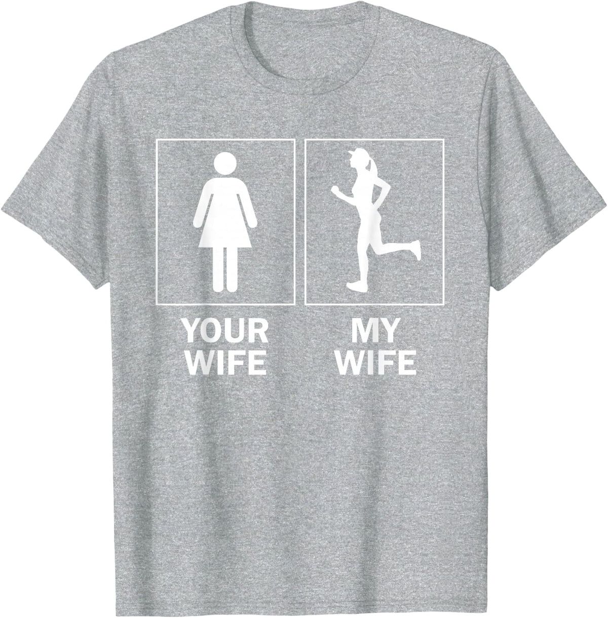Funny Running Gift For Husband Your Runner Wife Run Humor T-Shirt - Heather Grey