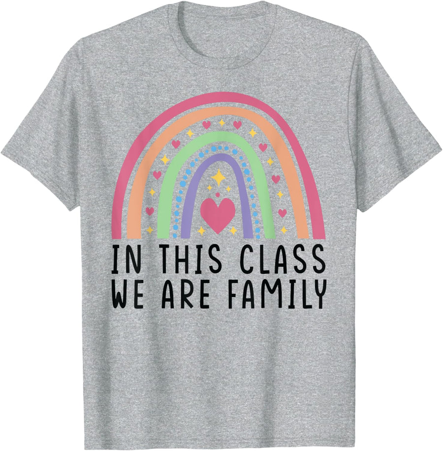 In This Class We Are Family - Student Teacher Back To School T-Shirt for Men Women Kids - Heather Grey