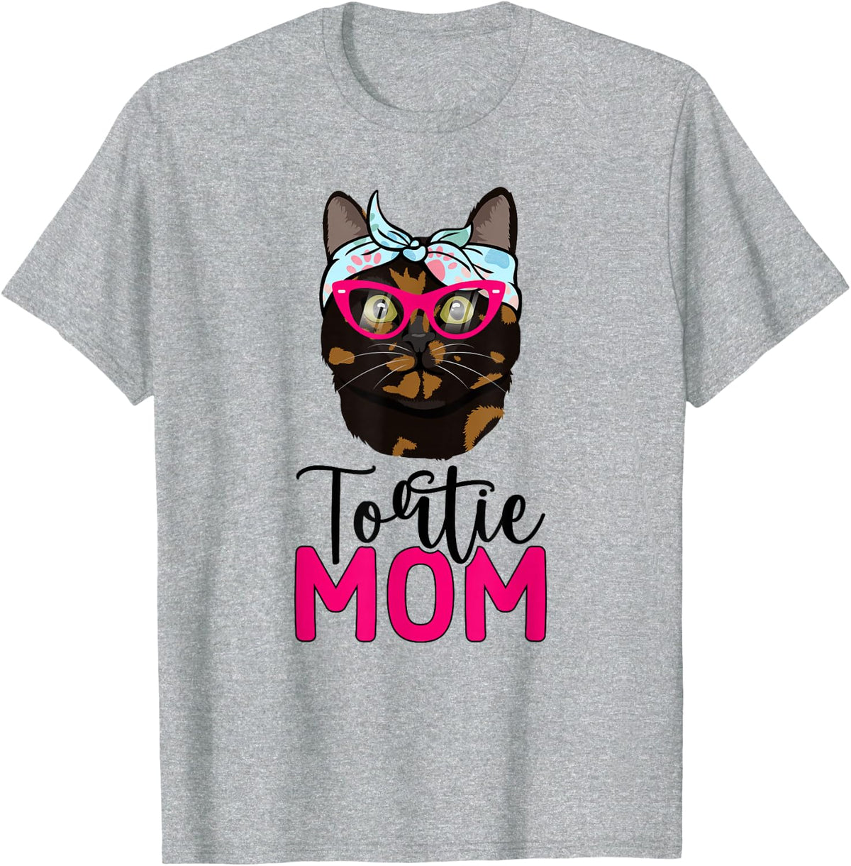 Tortie Mom Tortoiseshell Cat Owner Tortie Girl Tortie Cats T-Shirt - Heather Grey