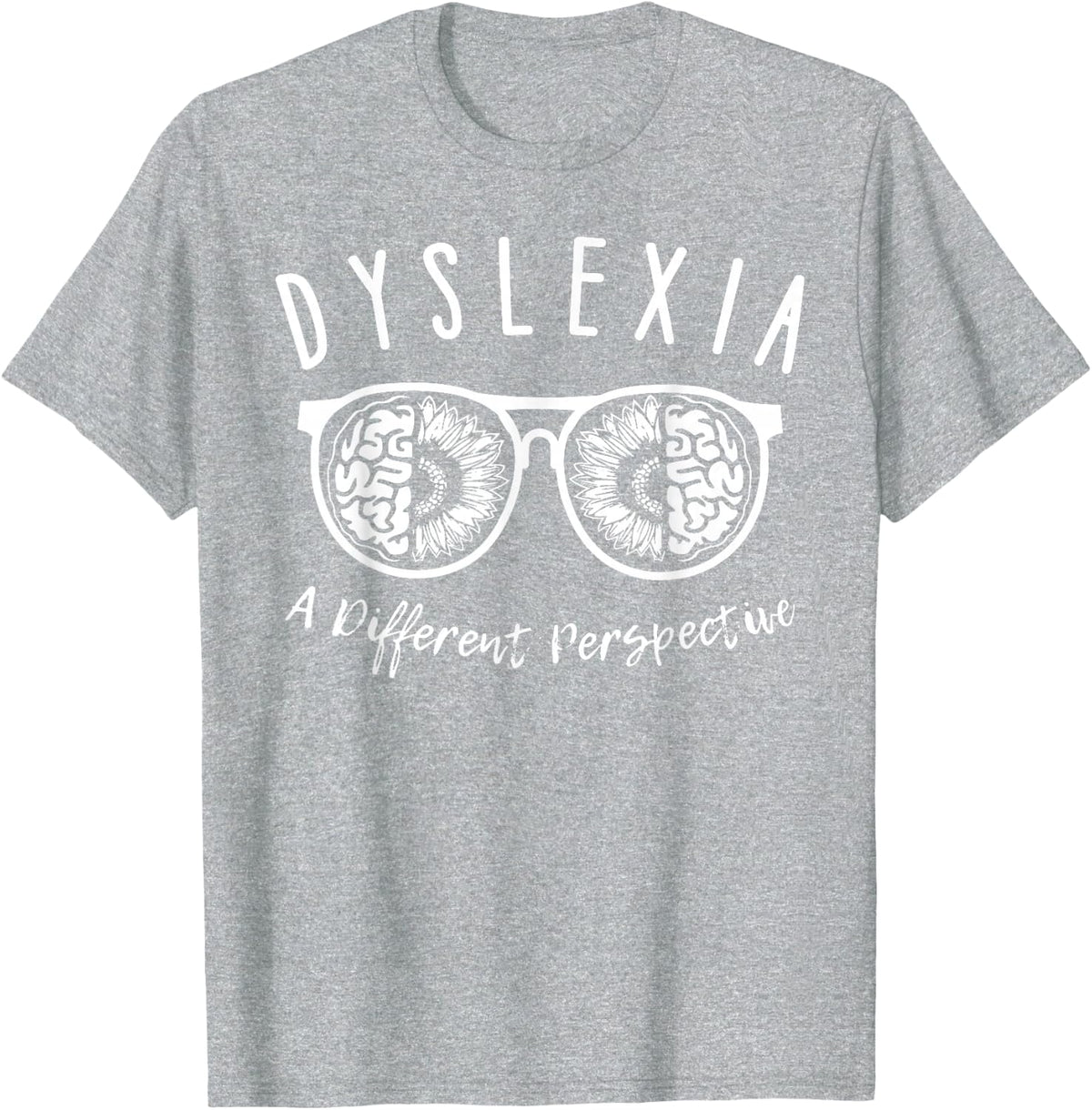 Dyslexia A Different Perspective Glasses Dyslexia Therapist T-Shirt - Heather Grey