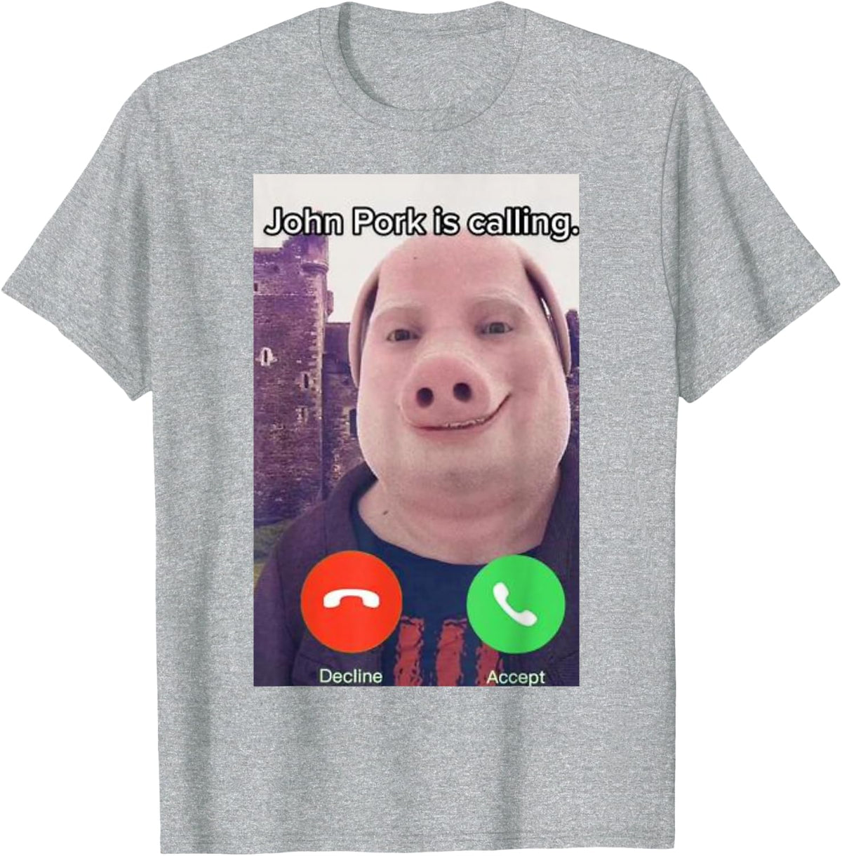 John Pork is Calling Funny Answer Call Phone T-Shirt - Heather Grey
